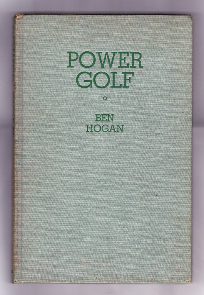 Item #1011 Power Golf. signed, Ben Hogan.