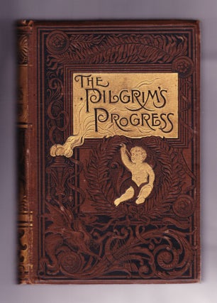 Item #1013 The Pilgrim's Progress From This World to That Which is To Come. John Bunyan