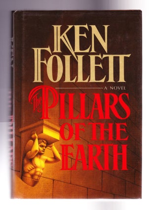 Item #1019 Pillars of the Earth. Ken Follett
