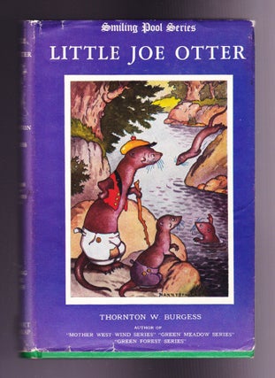 Item #1045 Little Joe Otter. Thornton W. Burgess