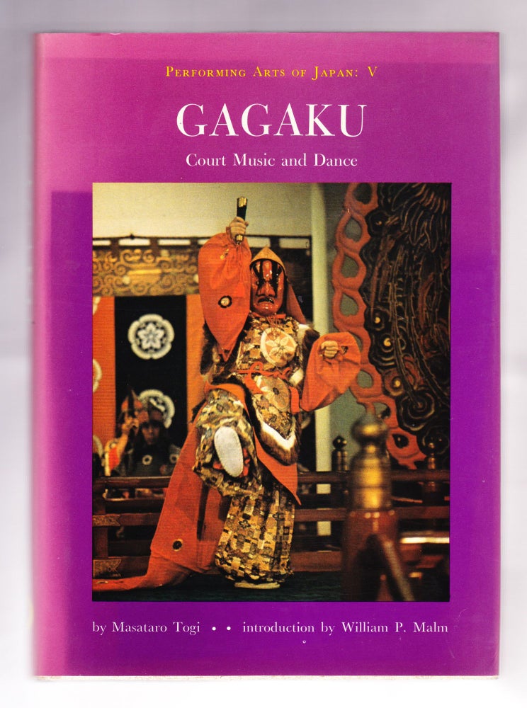 Item #1088 Gagaku, Court Music and Dance. Masataro Togi.