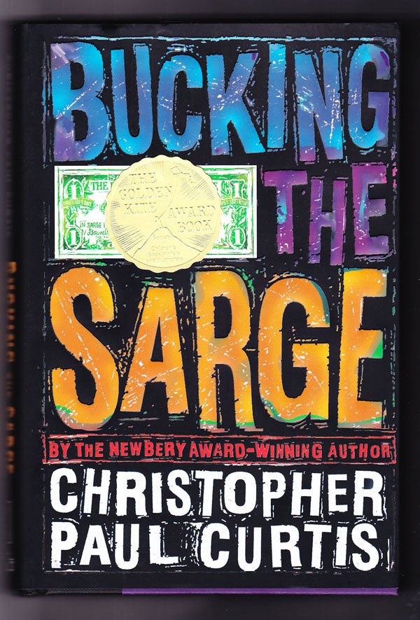 Item #11 Bucking the Sarge (Signed copy). Christopher Paul Curtis.