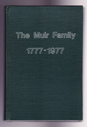 Item #1169 Genealogy of the Muir Family, Published on the Two Hundredth Anniversary of the Birth...