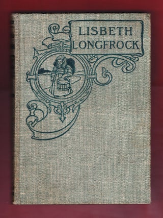 Item #1180 Lisbeth Longfrock. Hans Aanrud