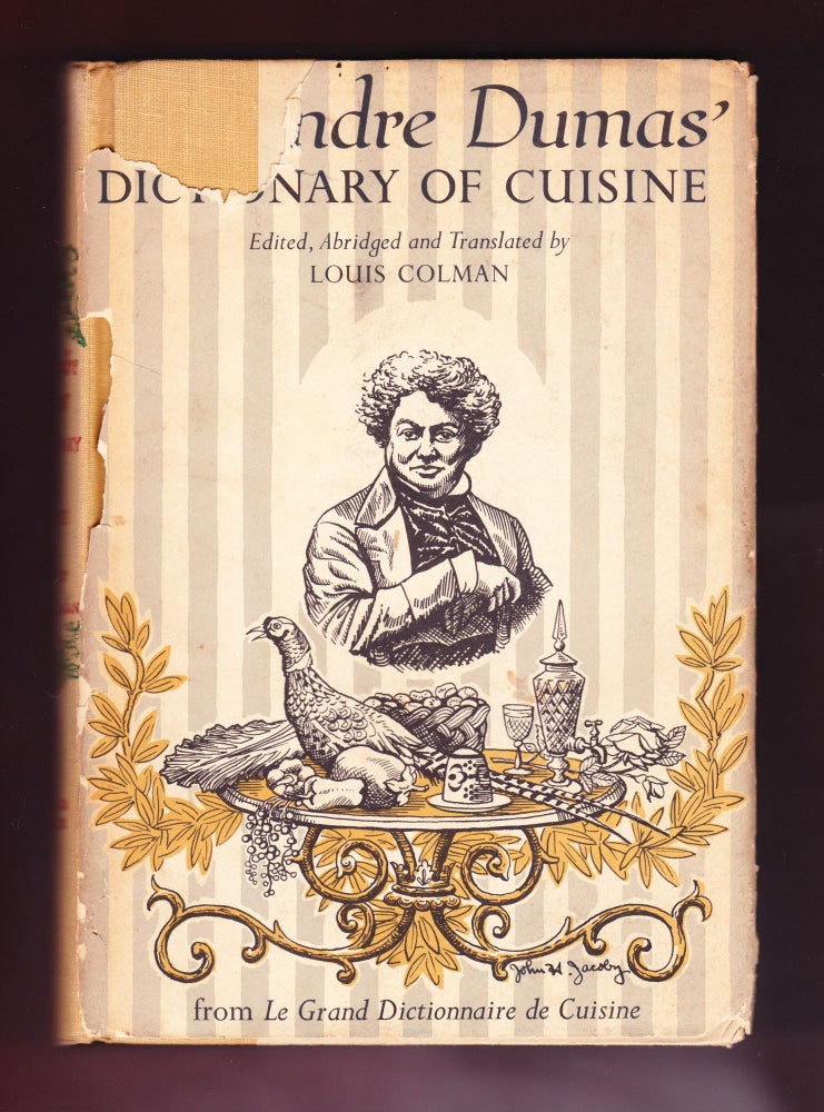 Item #1183 Alexandre Dumas' Dictionary of Cuisine. Alexandre Dumas, Louis Colman.