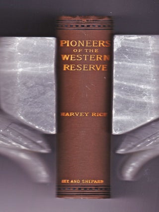 Pioneers of the Western Reserve