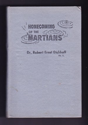 Homecoming of the Martians, An Encyclopedic Work on Flying Saucers