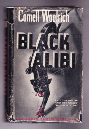 Item #1198 Black Alibi, An Inner Sanctum Mystery. Cornell Woolrich