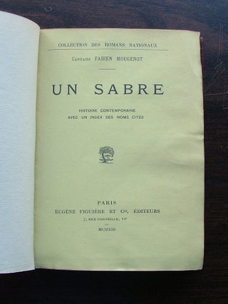 Un Sabre, Histoire Contemporaine avec un Index des Noms Cités