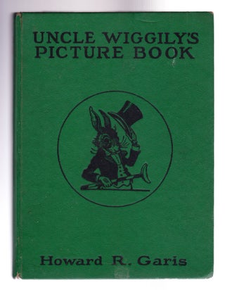Item #1222 Uncle Wiggily's Picture Book. Howard R. Garis