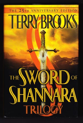 Item #123 The Sword of Shannara Trilogy, THe 25th Anniversary Edition. Terry Brooks