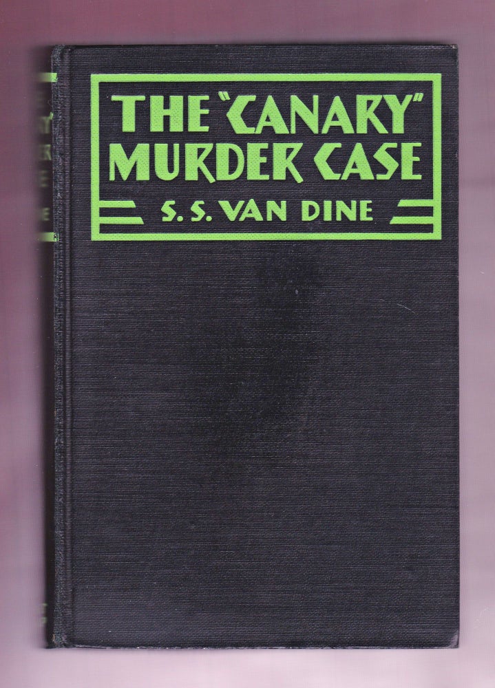 Item #1286 The "Canary" Murder Case. S. S. Van Dine.