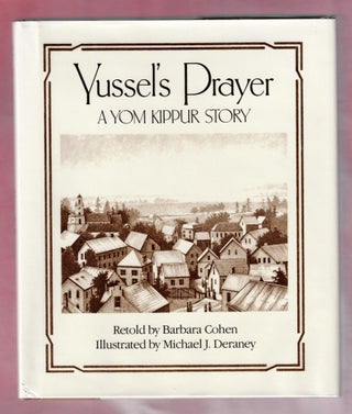 Item #1311 Yussel's Prayer, A Yom Kippur Story. Barbara Cohen