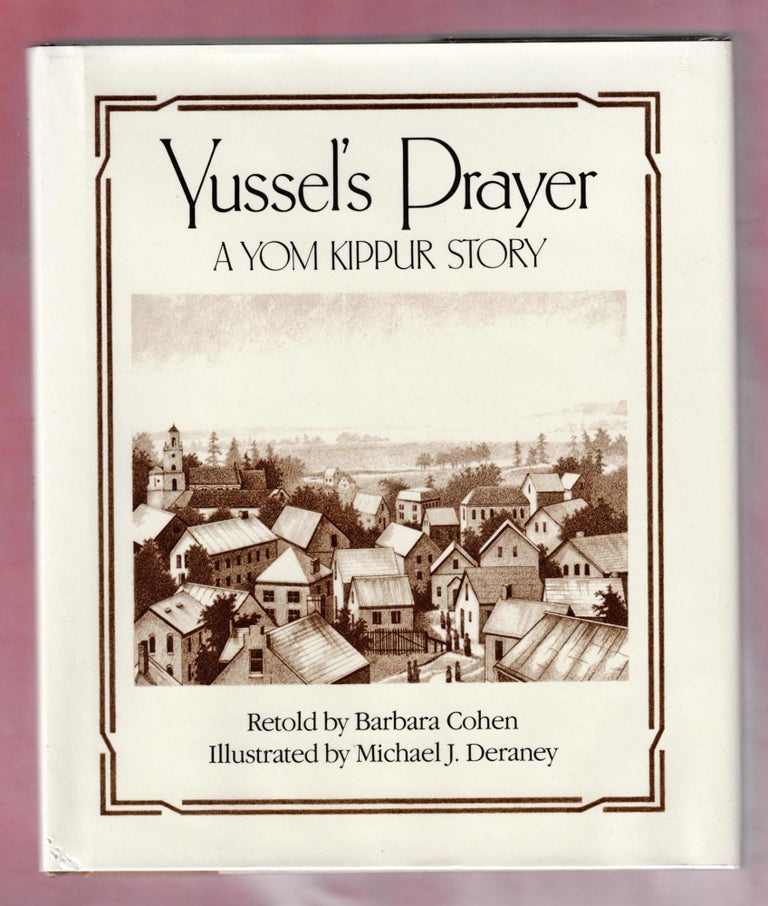 Item #1311 Yussel's Prayer, A Yom Kippur Story. Barbara Cohen.