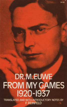 Item #1361 From My Games 1920-1937. Dr. M. Euwe