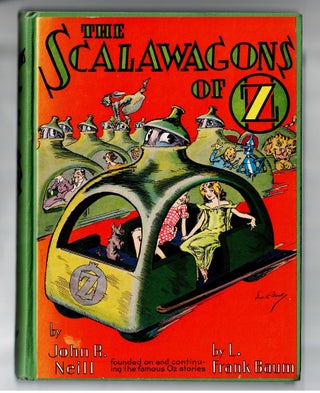 Item #1384 The Scalawagons of Oz. John R. Neill