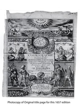 Item #1409 Cosmographie in foure Bookes Contayning the Chorographie & Historie of the...