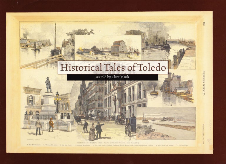 Item #144 Historical Tales of Toledo. Clint Mauk.