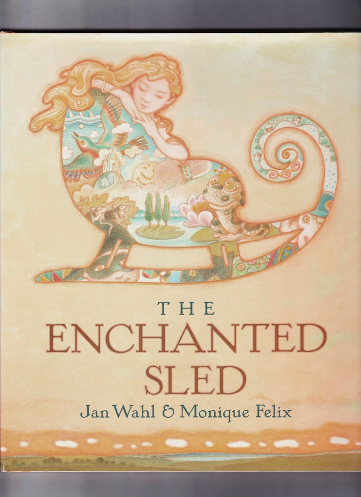 Item #147 The Enchanted Sled. Jan Wahl.