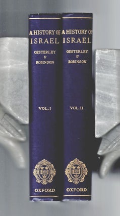 Item #1483 A History of Israel, 2 volumes. Theodore H. Robinson
