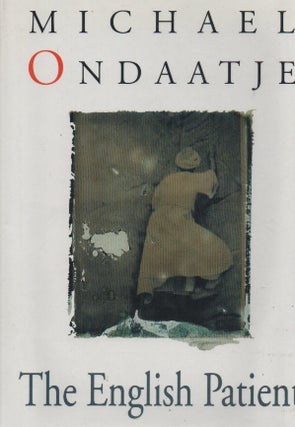 Item #1562 The English Patient. Michael Ondaatje