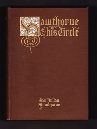 Item #157 Hawthorne & His Circle. Julian Hawthorne