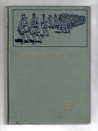 Item #1613 Marching to Victory, The Second Period of the War of the Rebellion...