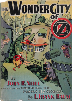 Item #1631 The Wonder City of Oz. John R. Neill