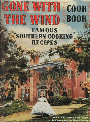 Item #1643 Gone With the Wind Cook Book