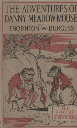 Item #1647 3 Burgess books - Billy Possum, Danny Meadow Mouse and Jerry Muskrat. Thornton W. Burgess