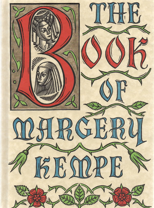 Item #1661 The Book of Margery Kempe A Woman's Life in the Middle Ages. Margery Kempe