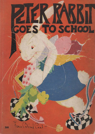 Item #1684 Peter Rabbit Goes to School. Louise Field