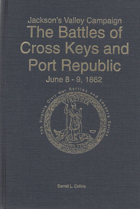 Item #1693 The Battles of Cross Keys and Port Republic