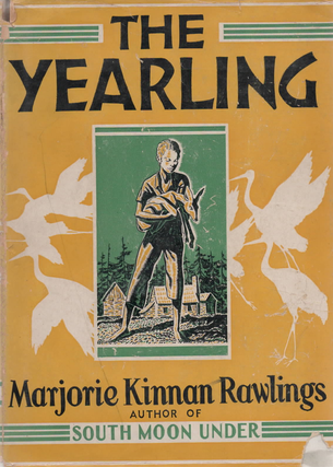 Item #1722 The Yearling. Marjorie Kinnan Rawlings