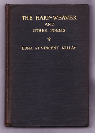 Item #1750 The Harp-Weaver and Other Poems. Edna St. Vincent Millay