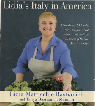 Item #1802 Lidia's Italy in America Signed. Lidia Bastianich