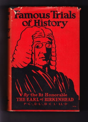 Item #183 Famous Trials of History. Rt. Honorable The Earl of Birkenhead
