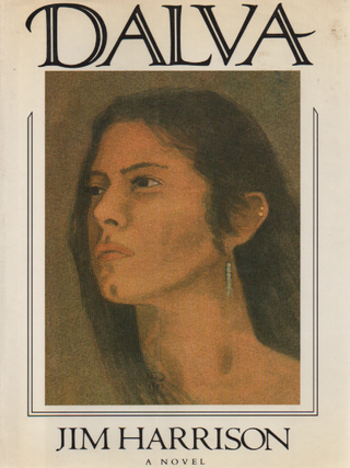 Item #1861 Dalva. Jim Harrison
