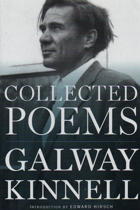 Item #1886 Collected Poems. Galway Kinnell