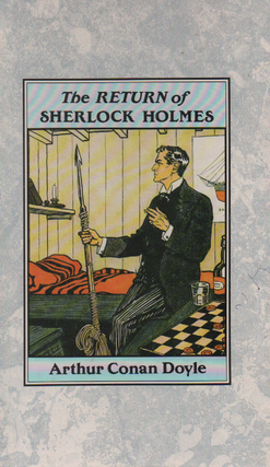 Item #1903 The Return of Sherlock Holmes. Arthur Conan Doyle