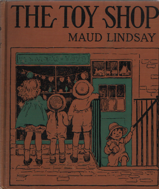 Item #1932 The Toy Shop. Maud Lindsay