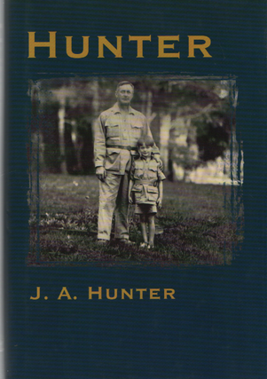 Item #1967 Hunter. J. A. Hunter
