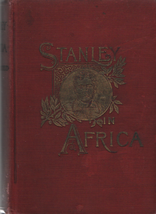 Item #1978 Stanley in Africa. Henry M. Stanley
