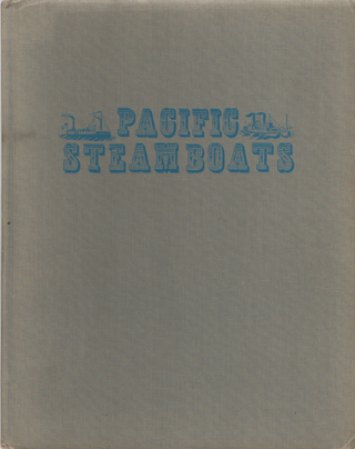 Item #1979 Pacific Steamboats. Gordon Newell