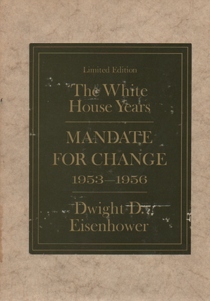 Item #1998 White House Years. Dwight D. Eisenhower