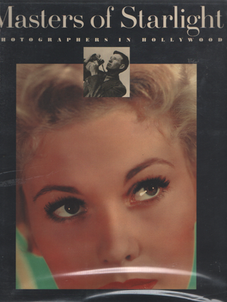Item #2018 Masters of Starlight - Photographers in Hollywood. David Fahey