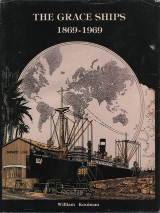 Item #2021 The Grace Ships 1869-1969. William Kooiman