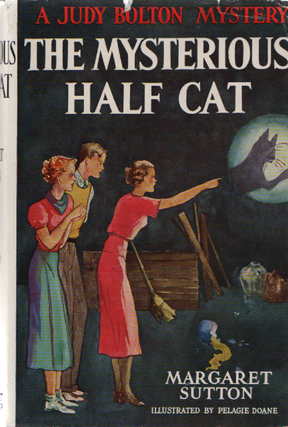 Item #2028 The Mysterious Half Cat. Judy Bolton