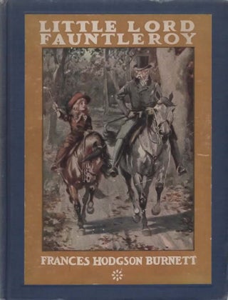 Item #2036 Little Lord Fauntleroy. Frances Hodgson Burnett