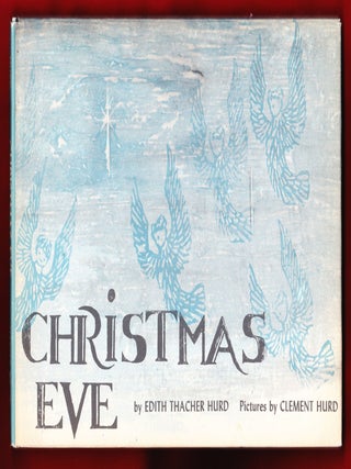 Item #2069 Christmas Eve. Edith Thacher Hurd
